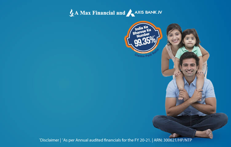 Life Insurance : Max Life Insurance Company in India 2021